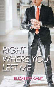 right where you left me - bethgstories