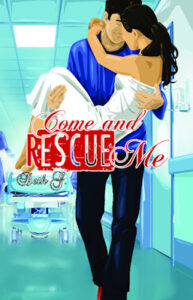 come and rescue me - bethgstories